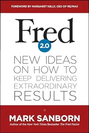 Money Back Guarantee Fred 2.0: New Ideas on How to Keep Delivering Extraordinary Results — Christian Superstore New Zealand