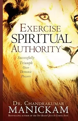 Exercise Spiritual Authority: Successfully Triumph Over Demonic Powers — Christian Superstore New Zealand Top Pick
