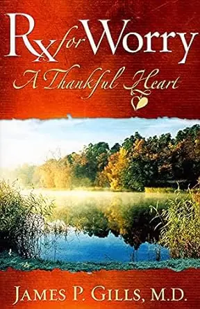 Mega Sale Rx For Worry: A Thankful Heart — Christian Superstore New Zealand