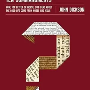 Flash Sale Doubter's Guide to the Ten Commandments: How, for Better or Worse, Our — Christian Superstore New Zealand