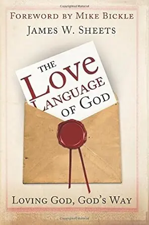 Love Language of God: Loving God, God's Way — Christian Superstore New Zealand Bulk Order