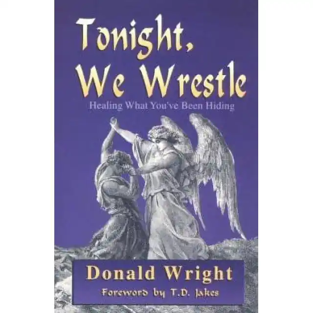 Exclusive Tonight We Wrestle: Healing What You've Been Hiding — Christian Superstore New Zealand
