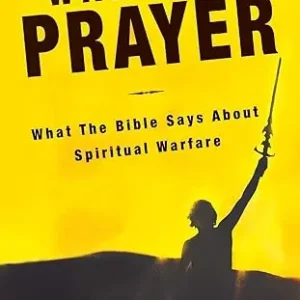 Markdown Warfare Prayer: What the Bible Says about Spiritual Warfare — Christian Superstore New Zealand