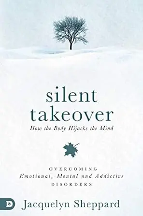 Budget Silent Takeover: Overcoming Emotional, Mental & Addictive Disorders — Christian Superstore New Zealand