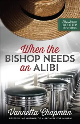 Free Returns When the Bishop Needs an Alibi #2 The Amish Bishop Mysteries — Christian Superstore New Zealand