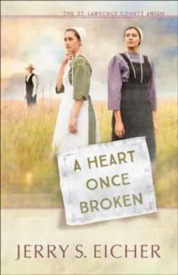 Heart Once Broken #1 The St Lawrence County Amish Series — Christian Superstore New Zealand No Minimum Order