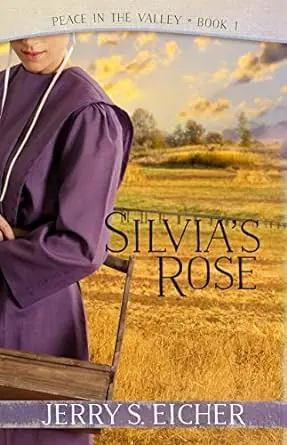 Silvia's Rose #1 Peace in The Valley Series — Christian Superstore New Zealand In Demand