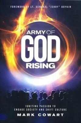 Army of God Rising: Igniting Passion to Engage Society and Shift Cultu — Christian Superstore New Zealand Buy Today