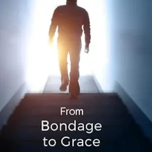 From Bondage to Grace: He raises the poor from the dust... he seats th — Christian Superstore New Zealand Best Choice
