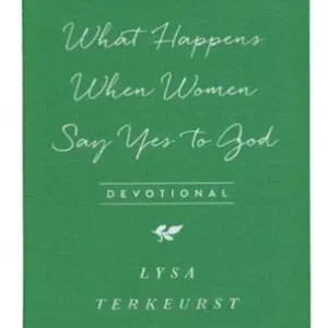 What Happens When Women Say Yes to God Devotional — Christian Superstore New Zealand Direct From Factory