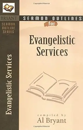 Worldwide Shipping Sermon Outlines for Evangelistic Services (Bryant Sermon Outline Serie — Christian Superstore New Zealand