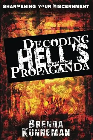 Editor’s Pick Decoding Hell's Propaganda: Sharpening Your Discernment — Christian Superstore New Zealand