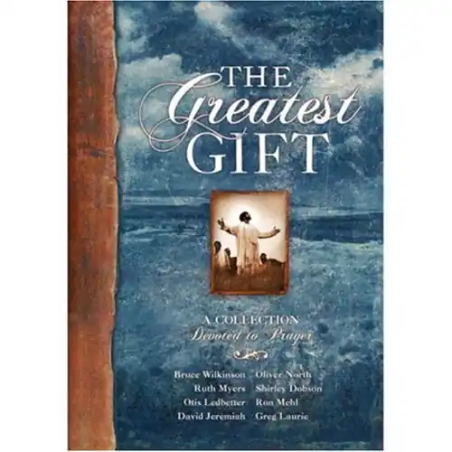 Best Price Greatest Gift, The - A Collection Devoted to Prayer — Christian Superstore New Zealand