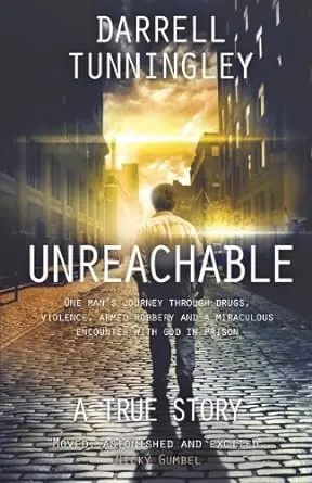 Same Day Shipping Unreachable - One Man’s Journey Through Drugs, Violence, Armed Robbery — Christian Superstore New Zealand