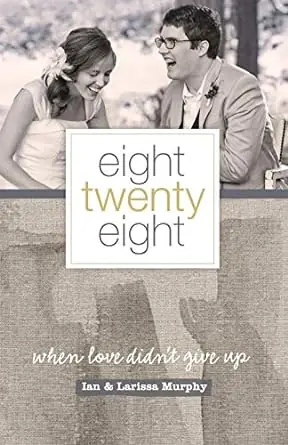 Must Have Eight Twenty Eight - When Love Didn't Give Up — Christian Superstore New Zealand
