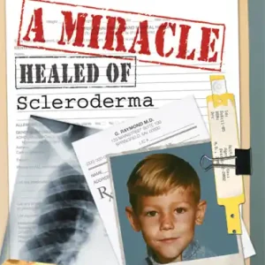 A Miracle - Healed of Scleroderma — Christian Superstore New Zealand Fan Favorite