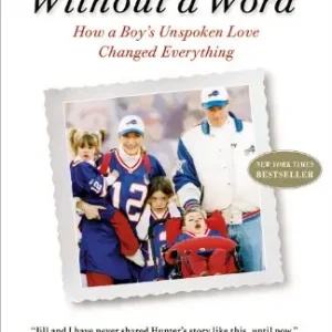 Without a Word - How a Boy's Unspoken Love Changed Everything — Christian Superstore New Zealand New Arrival