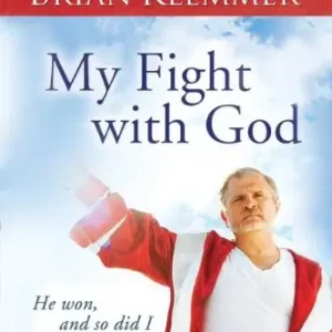Exclusive My Fight with God - He Won, and So Did I — Christian Superstore New Zealand