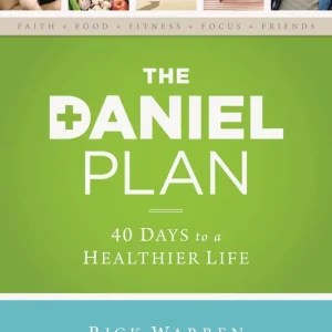 Daniel Plan: 40 Days to a Healthier Life — Christian Superstore New Zealand Viral
