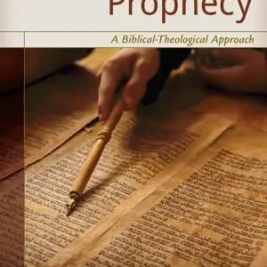 Understanding Prophecy- A Biblical-Theological Approach — Christian Superstore New Zealand Get Yours