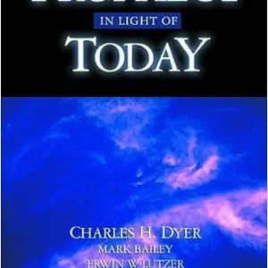 Prophecy In Light Of Today — Christian Superstore New Zealand Special Discount