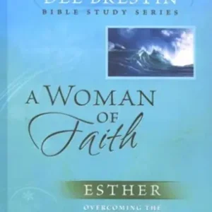 Deal Dee Brestin Series, A Woman Of Faith Esther - Overcoming The World’s I — Christian Superstore New Zealand