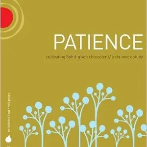 Fruit of The Spirit: Patience: Cultivating Spirit-Given Character (Fru — Christian Superstore New Zealand Bulk Order
