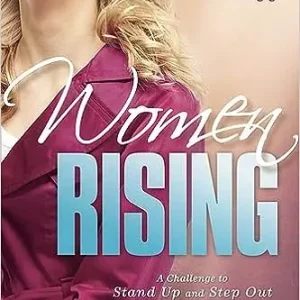 Genuine Women Rising - A Challenge to Stand Up and Step Out into a Life of Inf — Christian Superstore New Zealand