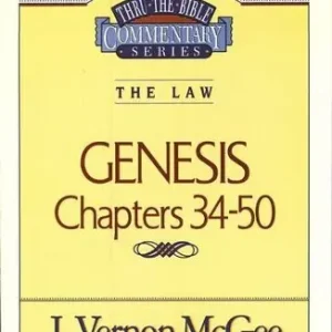 Thru the Bible Commentary Series: The Law Genesis Chapters 34-50 — Christian Superstore New Zealand Best Price