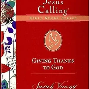 Jesus Calling Bible Study Series - Giving Thanks To God, Book 5 Hardco — Christian Superstore New Zealand Direct From Manufacturer