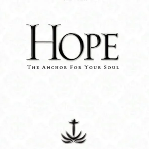 Don’t Miss Out Hope the Anchor for Your Soul - 6 Week Bible Study — Christian Superstore New Zealand