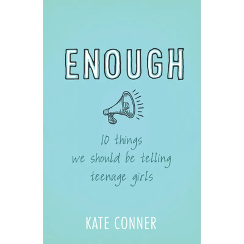 Free Returns Enough: 10 Things We Should Be Telling Teenage Girls — Christian Superstore New Zealand