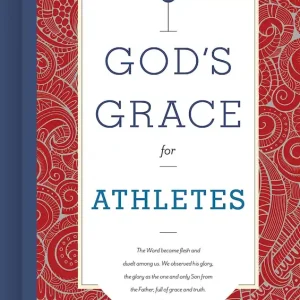 Brand New Gods Grace for Athletes hardcover — Christian Superstore New Zealand
