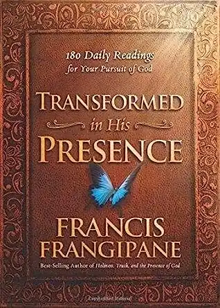 Hot Deal Transformed in His Presence: 180 Daily Readings for Your Pursuit of Go — Christian Superstore New Zealand
