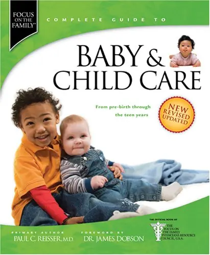 Big Sale Baby and Child Care: From Pre-Birth Through the Teen Years — Christian Superstore New Zealand