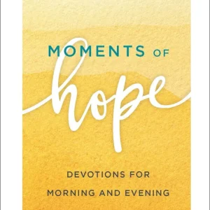 Moments of Hope: Devotions for Morning and Evening — Christian Superstore New Zealand Bargain
