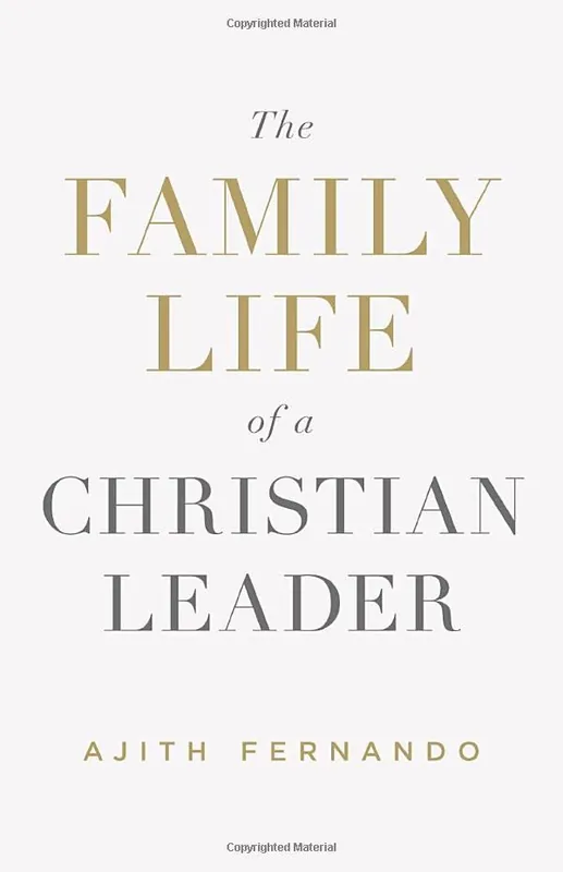 Big Sale Family Life of a Christian Leader — Christian Superstore New Zealand
