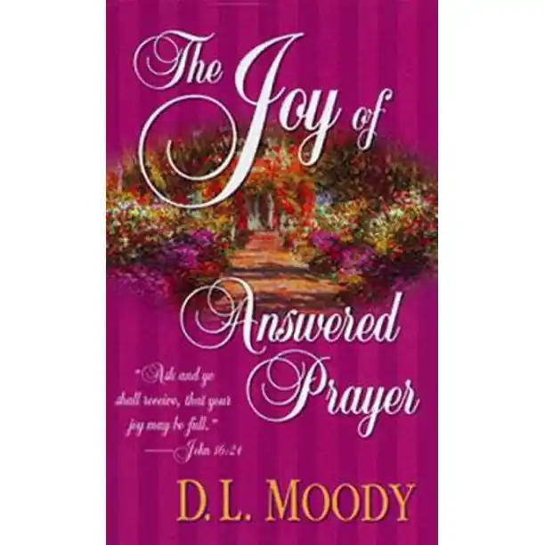 Warranty Included Joy of Answered Prayer- “Ask and ye shall receive, that your joy may b — Christian Superstore New Zealand