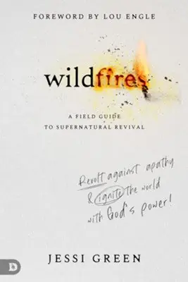 Direct From Factory Wildfires: Revolt Against Apathy and Ignite Your World with God's Powe — Christian Superstore New Zealand