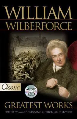 William Wilberforce Greatest Works - Gold Classic — Christian Superstore New Zealand Hot Picks
