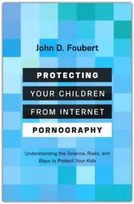 Shop Now Protecting Your Children from Internet Pornography: Understanding the— Christian Superstore New Zealand