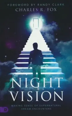 Night Vision: Making Sense of Supernatural Dream Encounters — Christian Superstore New Zealand Reduced Price