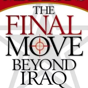 Final Move Beyond Iraq: The Final Solution While the World Sleeps — Christian Superstore New Zealand Get Yours