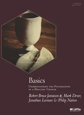 Original Basics - Bible Study Book: Understanding the Foundations of a Healthy— Christian Superstore New Zealand