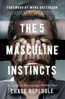 5 Masculine Instincts. A Guide to Becoming a Better Man — Christian Superstore New Zealand Fan Favorite