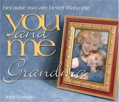 Brand New You and Me Grandma : Because Two Are Better Than One — Christian Superstore New Zealand