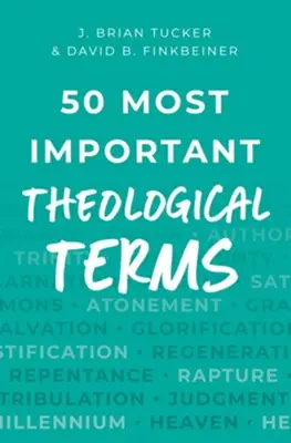 50 Most Important Theological Terms — Christian Superstore New Zealand Fresh Stock