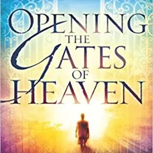 Opening the Gates of Heaven mass market paperback — Christian Superstore New Zealand Secure Checkout