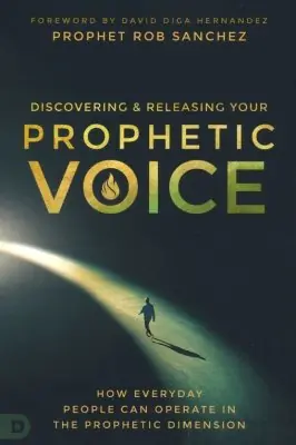 Discovering and Releasing Your Prophetic Voice. How Everyday People Ca — Christian Superstore New Zealand Flash Sale