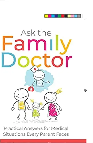 Time-Limited Ask the Family Doctor: Practical Answers for Medical Situations Every— Christian Superstore New Zealand